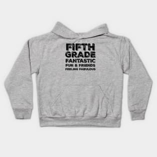 Fifth Grade Kids Hoodie